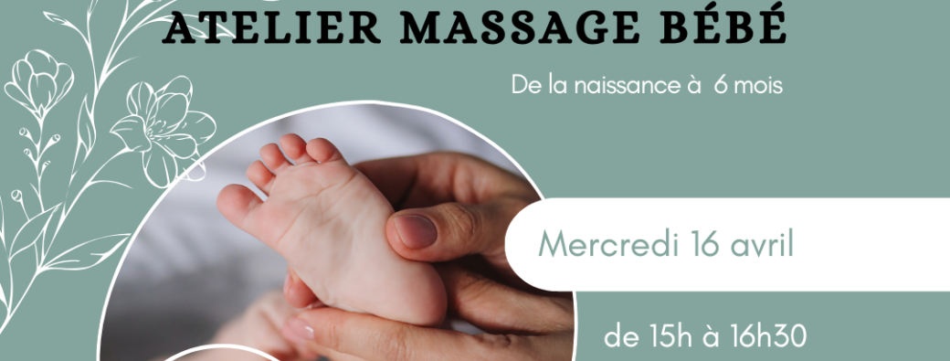 Atelier massage bébé < 6 mois