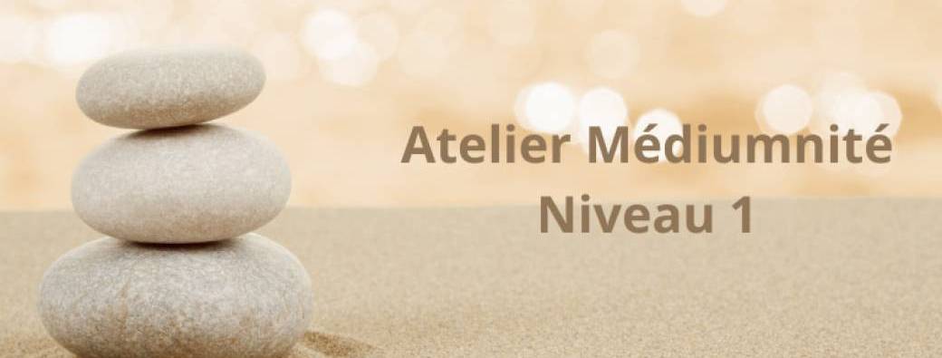 Atelier Médiumnité Niv 1 Bordeaux