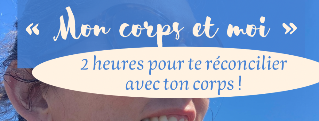 Atelier «  mon corps et moi »