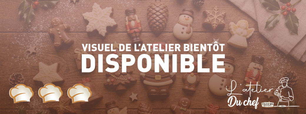 Atelier montage chocolat de Noël et friture