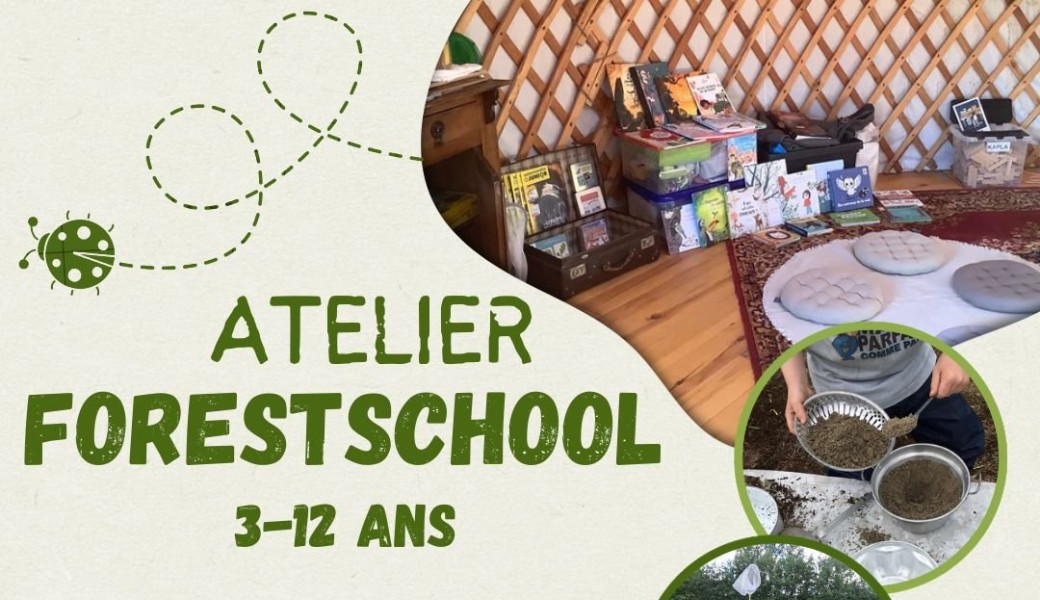 Atelier nature Forest school 3-12 ans