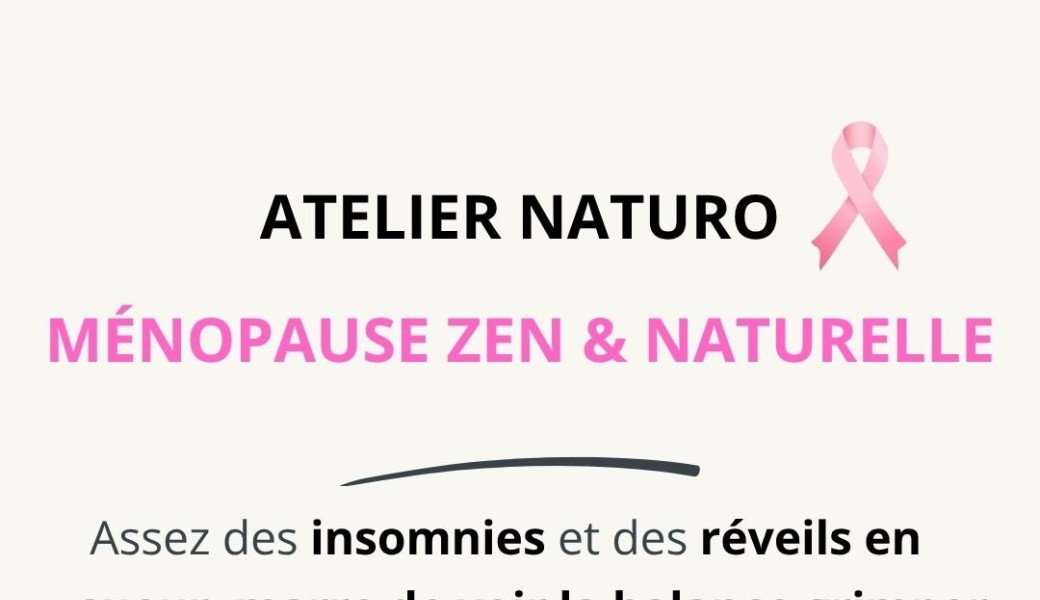 Atelier naturo : Ménopause zen et en douceur