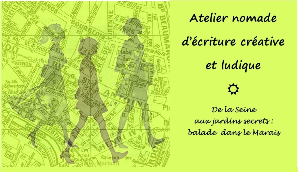 Atelier nomade d'écriture créative et ludique - Balade dans le quartier du Marais