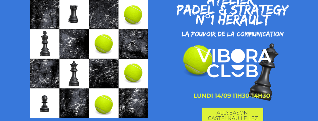 Atelier Padel & Strategy Hérault N°1 