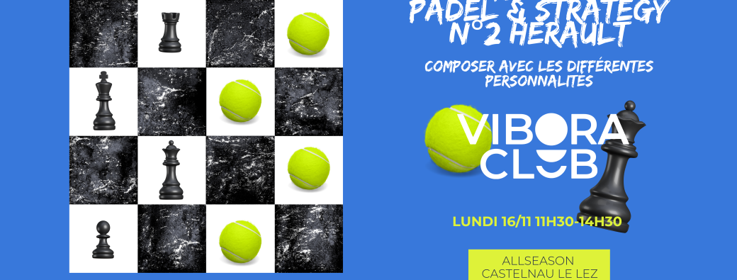 Atelier Padel & Strategy Hérault N°2