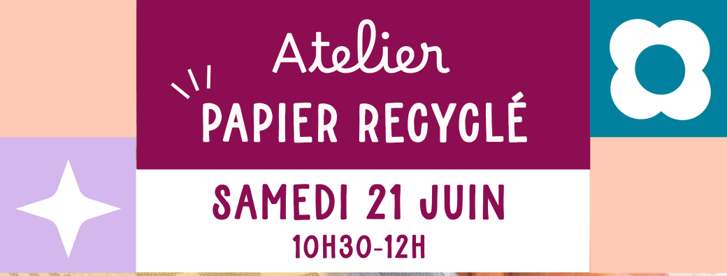 Atelier papier recyclé