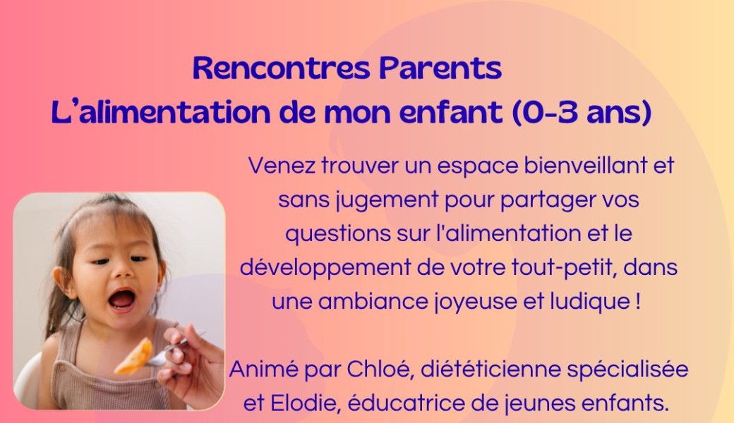 Atelier Parents Alimentation du tout-petit