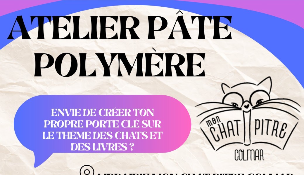 Atelier pâte polymère avec  Louise RUCAT