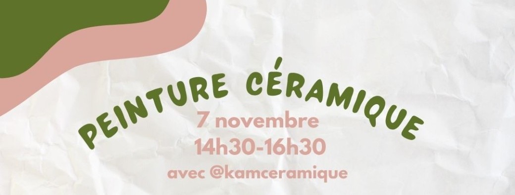 Atelier Peinture sur Céramique