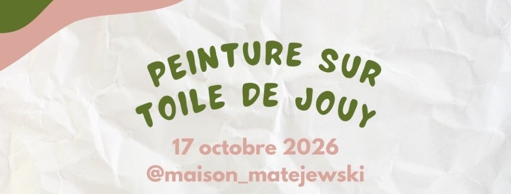 Atelier peinture sur toile de Jouy