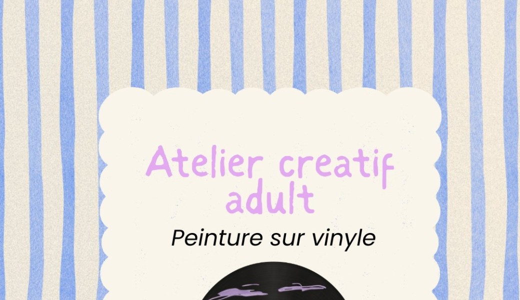 Atelier peinture sur vinyle 