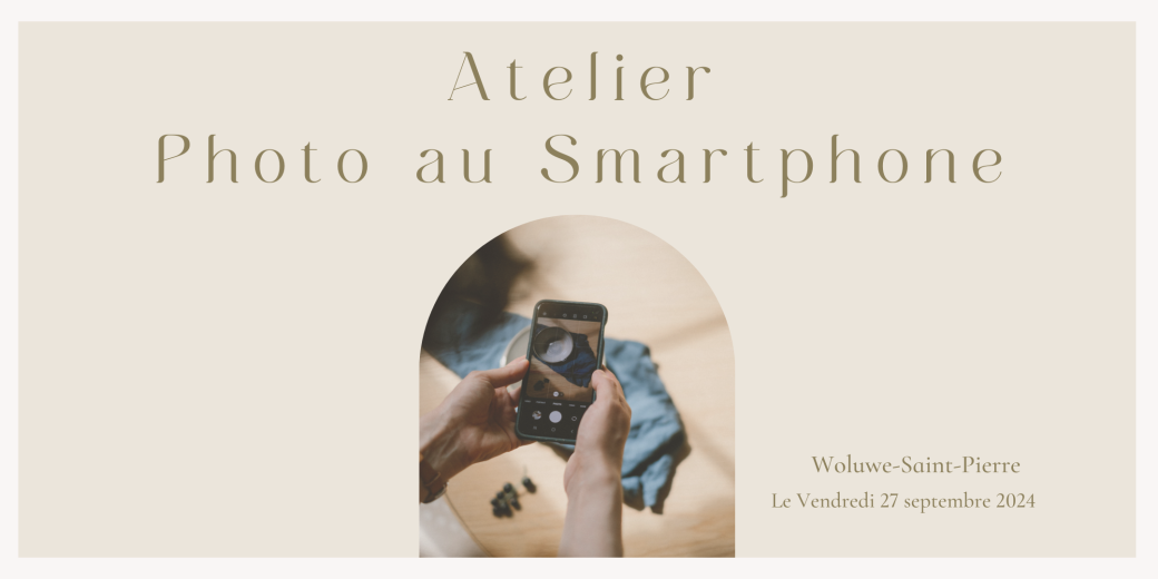 Atelier Photo au smartphone