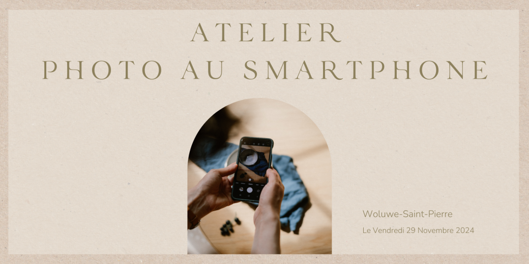 Atelier Photo au smartphone