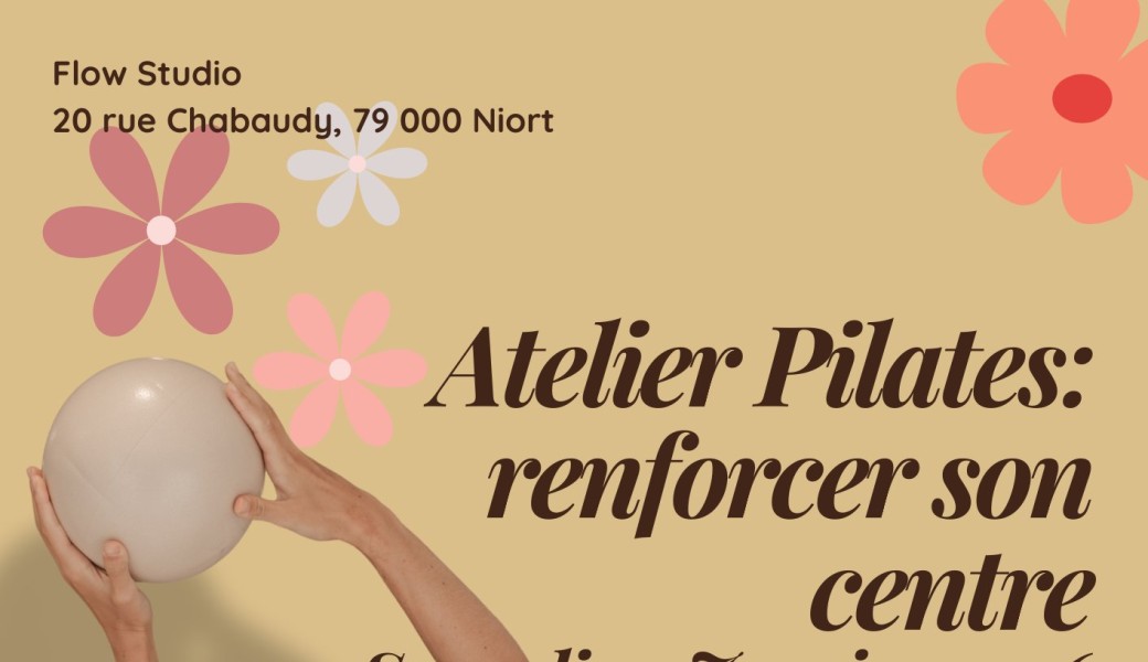 Atelier Pilates Renforcer son centre