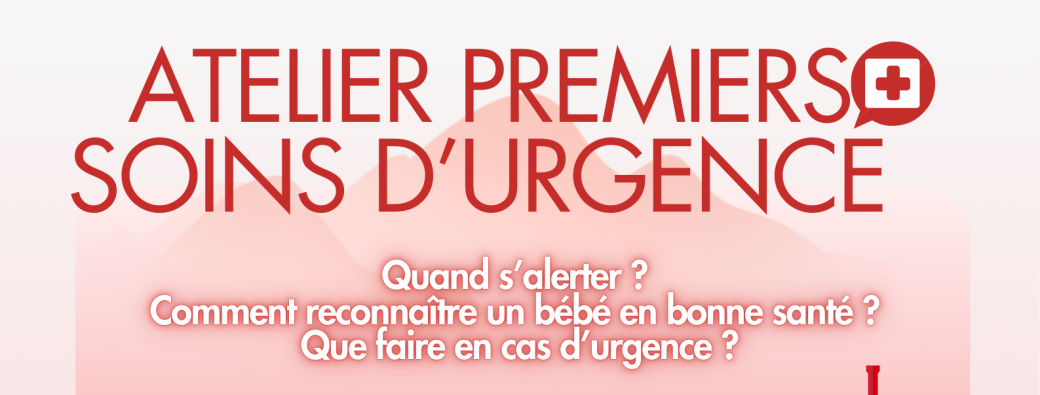 Atelier : Premiers soins d'urgence 