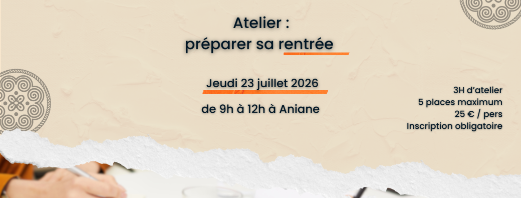 Atelier Préparer sa rentrée