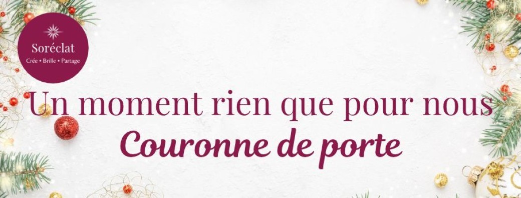 Atelier privé - Couronne de porte Noël