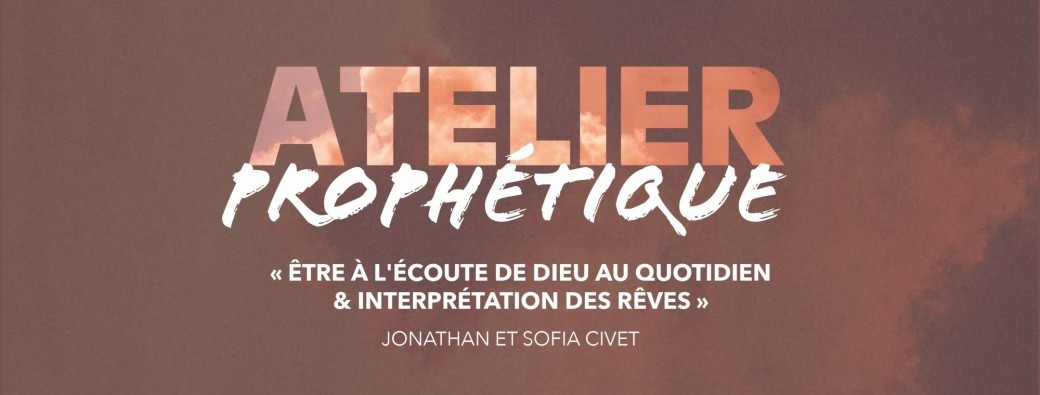 Atelier prophétique - 04 novembre