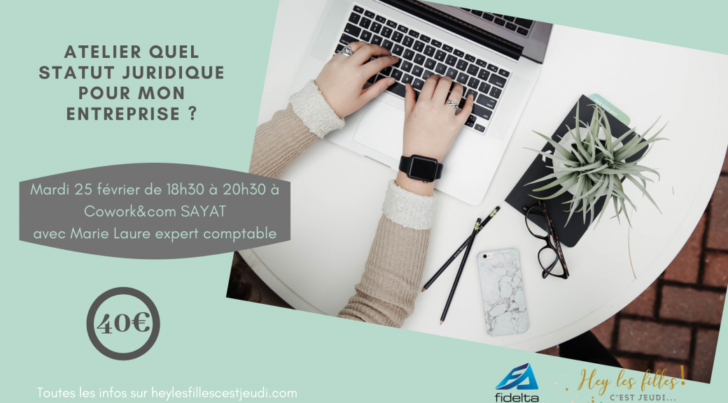 Atelier Quel statut juridique pour mon entreprise ?