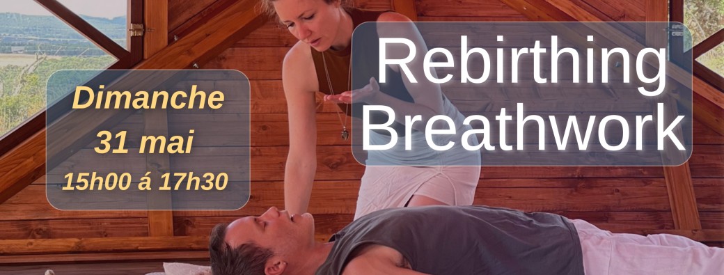 Atelier Rebirthing Breathwork