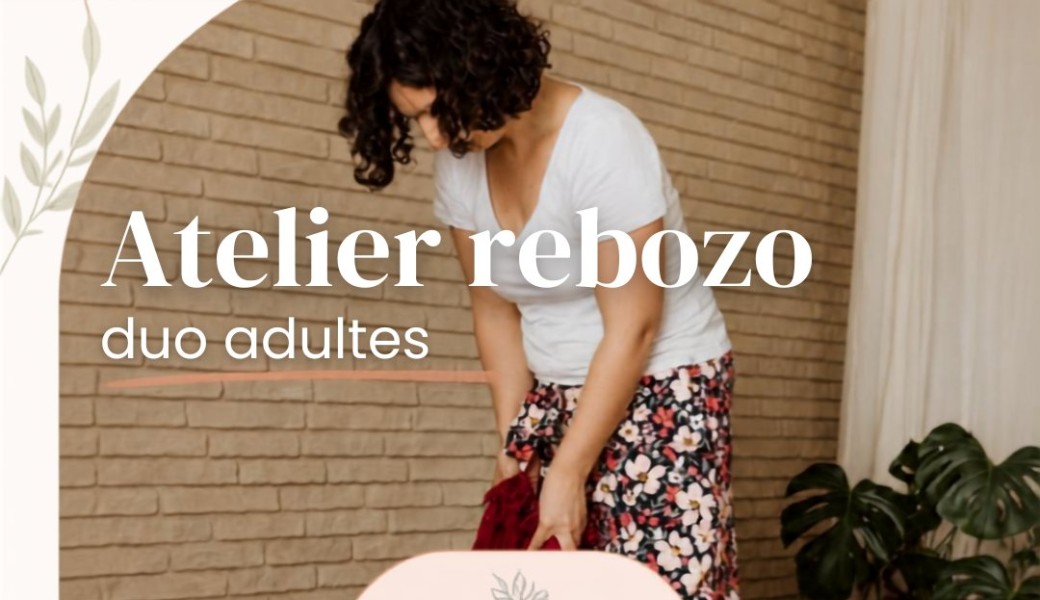 Atelier rebozo duo