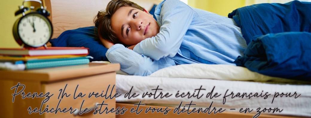 Atelier Zoom anti-stress – Spécial veille du bac de français (1re) – Jeudi 12 juin à 18h-19h