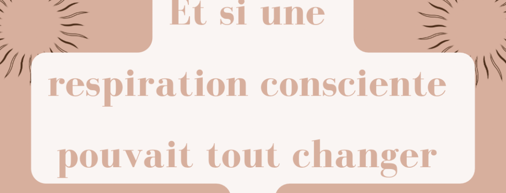  Atelier Respiration & Huiles essentielles