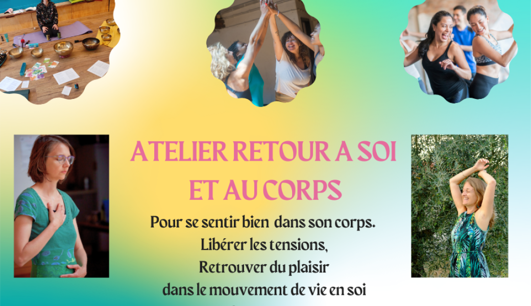 Atelier Retour à Soi et au corps