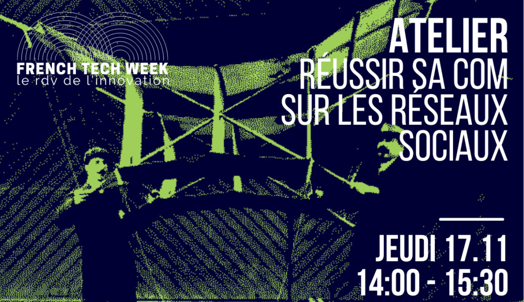 Atelier Réussir sa com