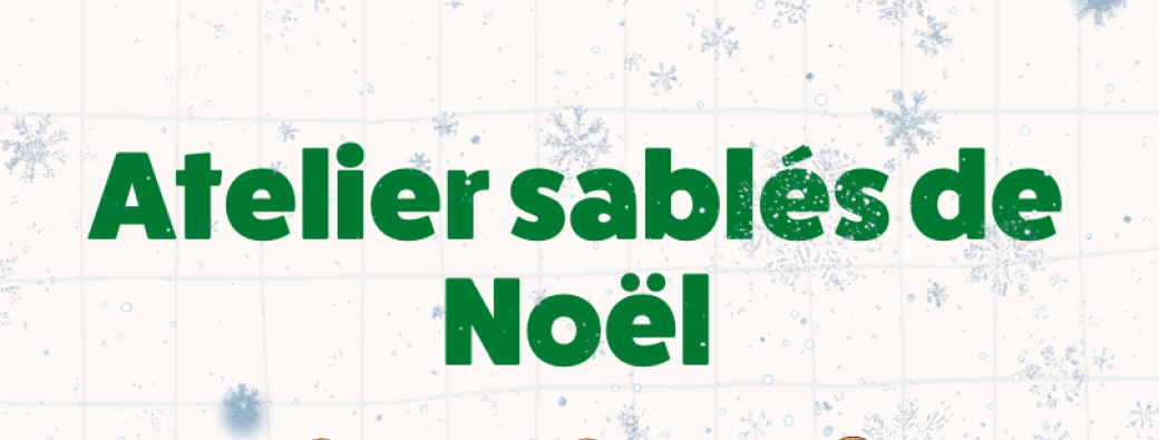 Atelier sablés de Noël 