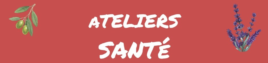 Atelier Santé Bien-être