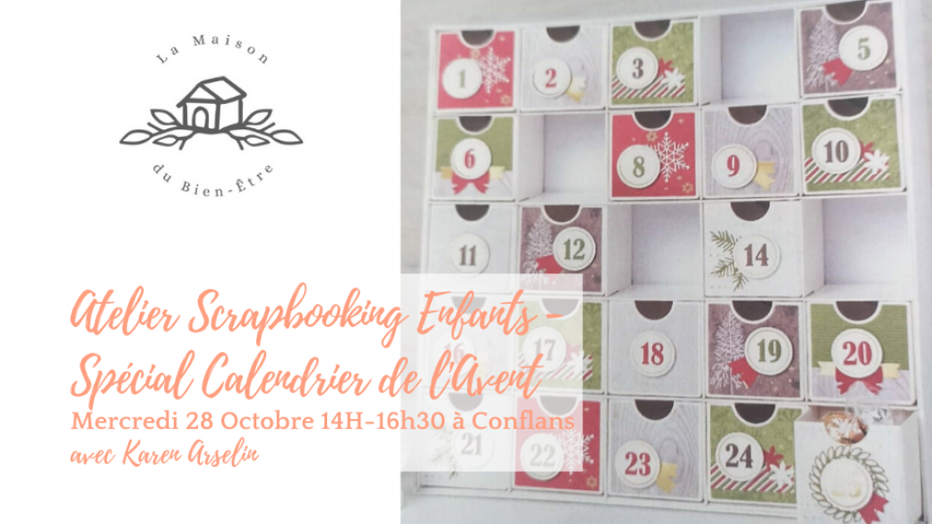Atelier Scrapbooking Enfants - Spécial Calendrier de l'Avent