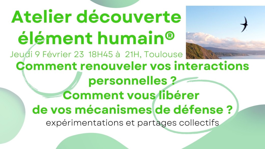 Atelier se libérer des mécanismes de défense ?