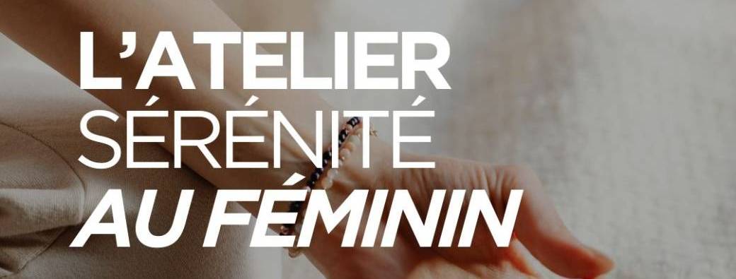 Atelier Sérénité - Hypnose & Naturopathie