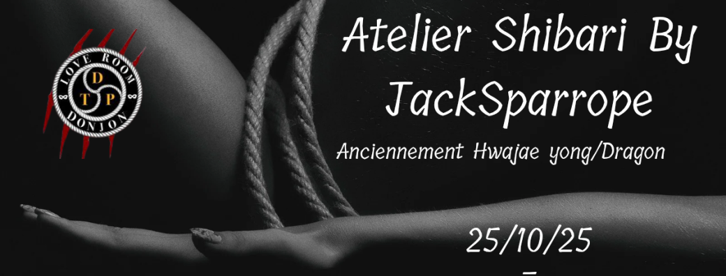 Atelier SHIBARI by JackSparrope + Soirée mensuelle halloween 