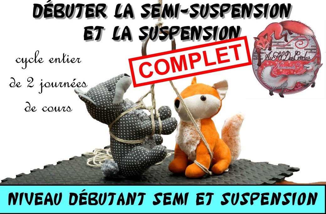 [COMPLET] Atelier Shibari Rouen "Débuter la semi et la suspension" (niveau débutant suspension)