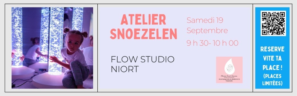 Atelier Snoezelen 6 mois - 2 ans