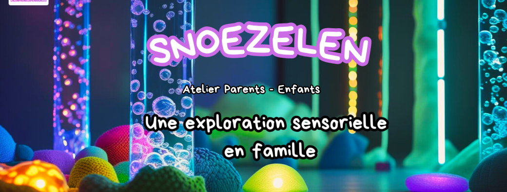 Atelier Snoezelen