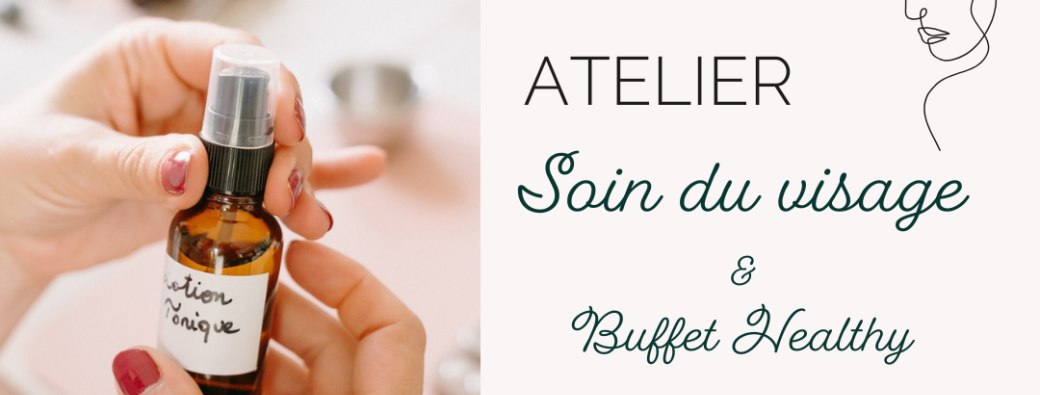 Soin du visage & Buffet healthy Guebwiller