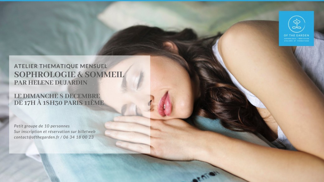 Atelier Sophro & Sommeil le 8 décembre Paris 11
