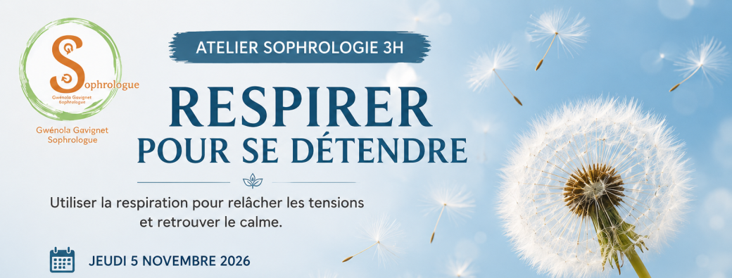 Atelier Sophrologie 3h : Respirer pour se détendre