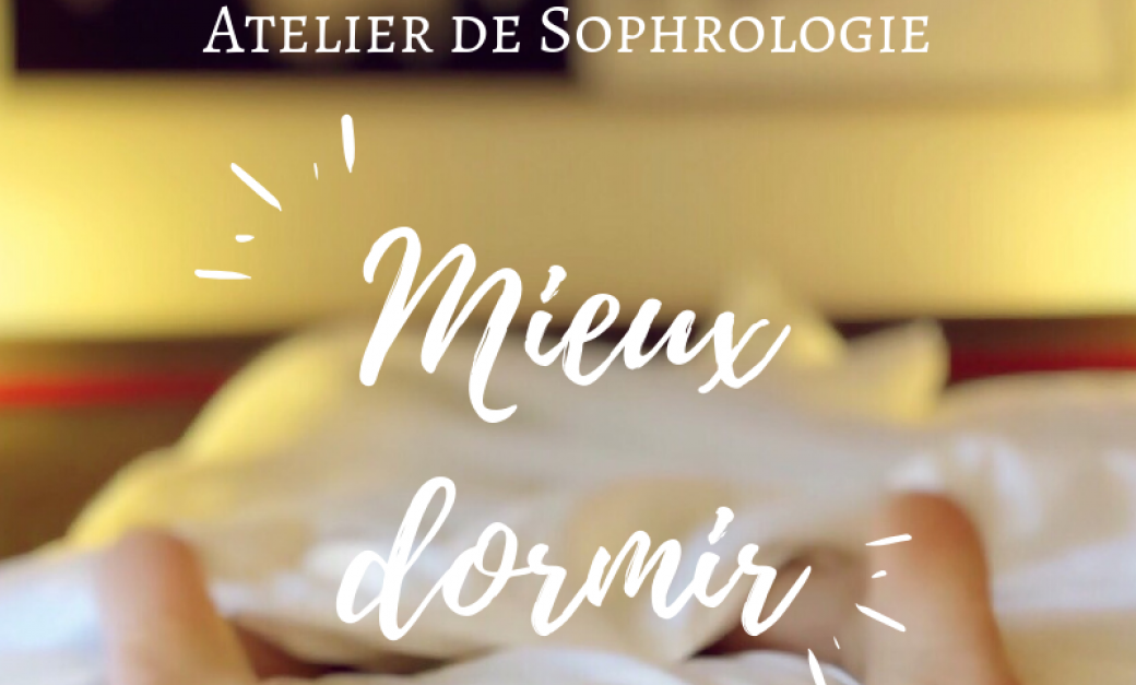 Atelier Sophrologie : Mieux dormir !