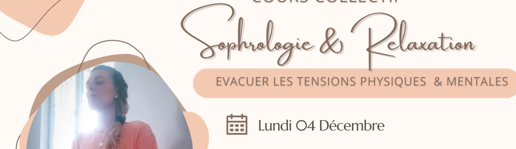 Atelier Sophrologie & Relaxation
