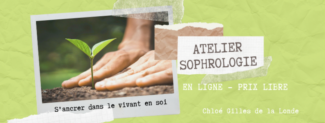 Atelier Sophrologie - SEPTEMBRE Atelier Sophrologie - SEPTEMBRE