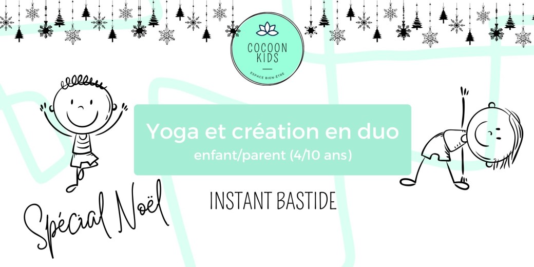Atelier spécial Noël (yoga et activité créative en duo)