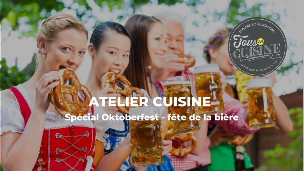 ATELIER SPECIAL OKTOBERFEST/FETE DE LA BIERE