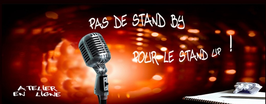 Atelier Stand Up en ligne