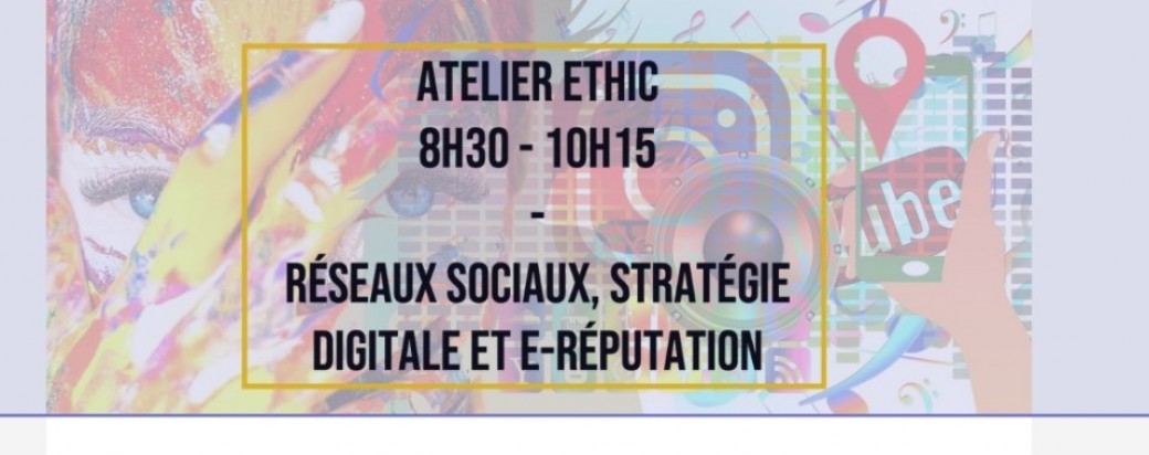 Atelier sur les réseaux sociaux, stratégie et e-réputation - lundi 23 mars 2020