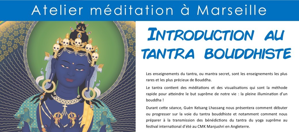 Atelier méditation : introduction au tantra bouddhiste