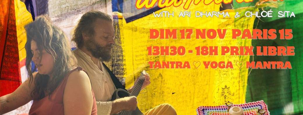 Atelier Tantra Yoga La voie des Mantras Paris 15